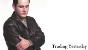  Trading Yesterday - David Hodges