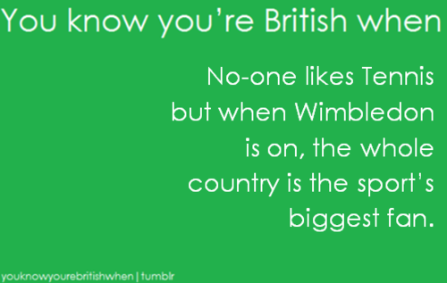  anda know your british when ...