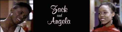  Angela and Zack
