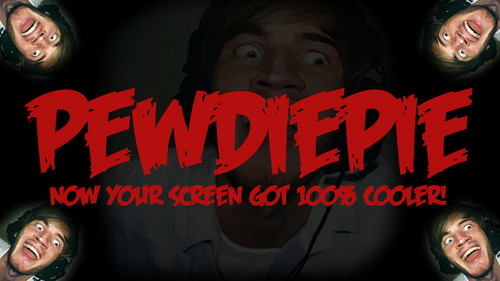 A PewDiePie wallpaper I made for you! *brofist*