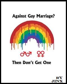  Against Gay Marriage?