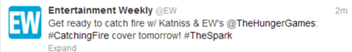  Catching 火災, 火 & Katniss on the cover of EW tomorrow!