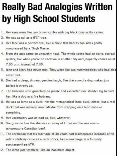  Bad (But Quite Funny) Analogies Written bởi High School Students