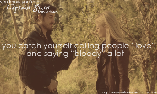 You know you’re a Captain Swan fan when…