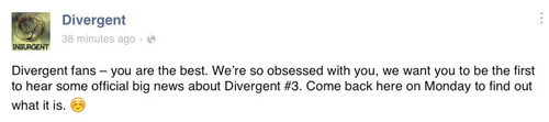  Big 'Divergent #3' news coming Monday!