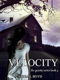  Velocity (Gravity Book Series #4) Abigail Boyd Continuous