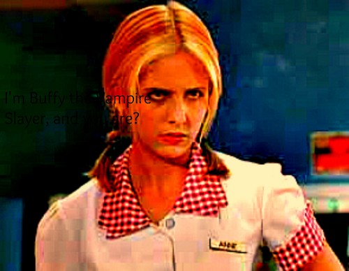  *Buffy Summers*