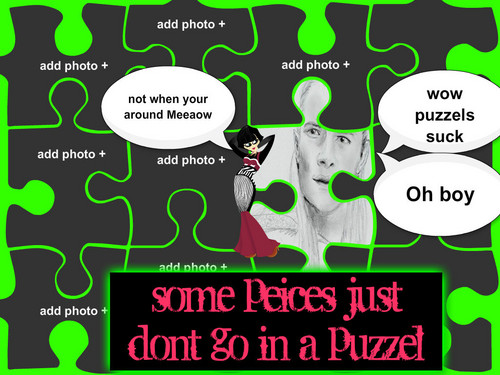  In a puzzel peices dont always fit