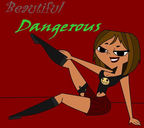  Beautiful dangerous