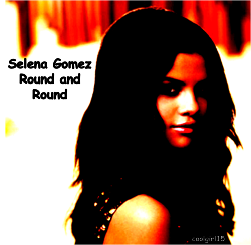  Selena Gomez - Round And Round
