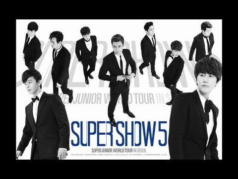Super Show 5 ♫