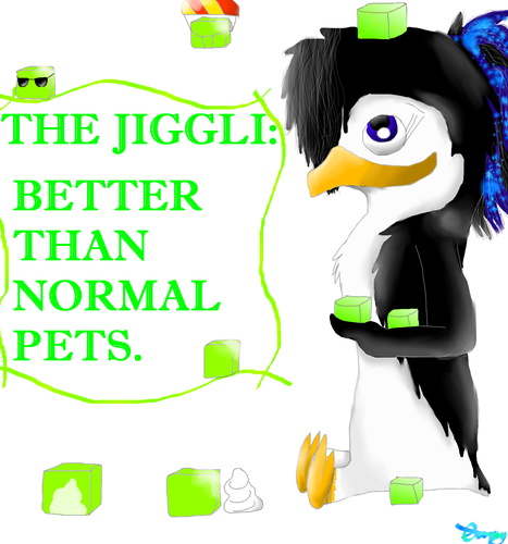  The Jiggli. :P