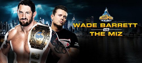  Wrestlemania 29:Wade Barrett vs The Miz