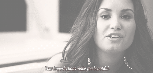  You're perfect the way tu are <3