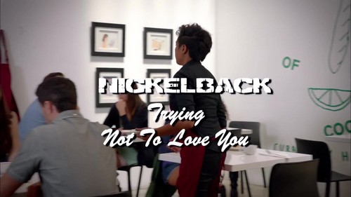  Nickelback - Trying Not To Cinta anda {Music Video}