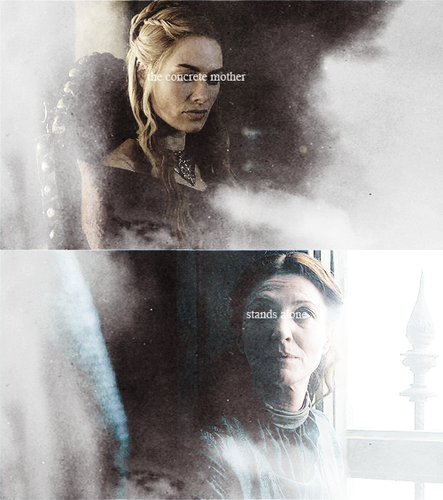 Cersei Lannister & Catelyn Stark