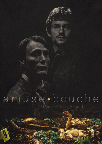  Hannibal episode posters / 1.2 Amuse-Bouche