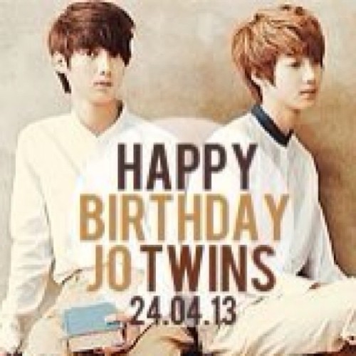  Happy Birthday Jo Twins ~