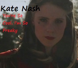  Kate Nash - You're So Cool, I'm So Freaky