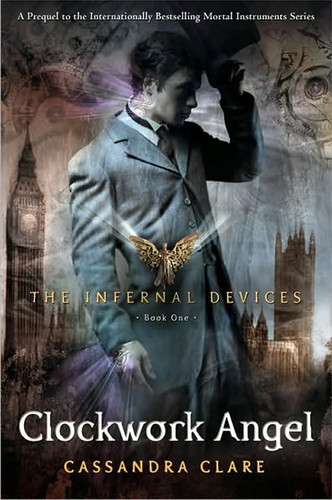  'Clockwork Angel' book cover (The Infernal Devices #1)