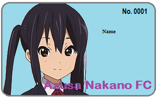 Azusa Nakano fan No.0001 Name_____
