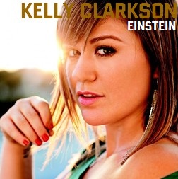Kelly Clarkson - Einstein
