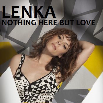  Lenka - Nothing Here But Cinta