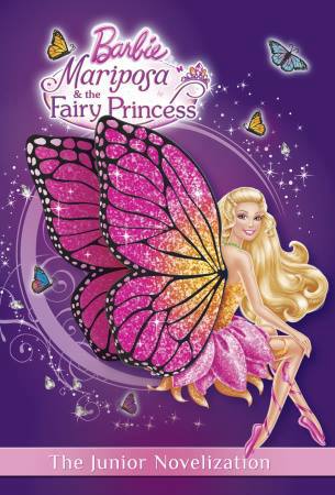  芭比娃娃 Mariposa & the Fairy Princess Junior Novilisation