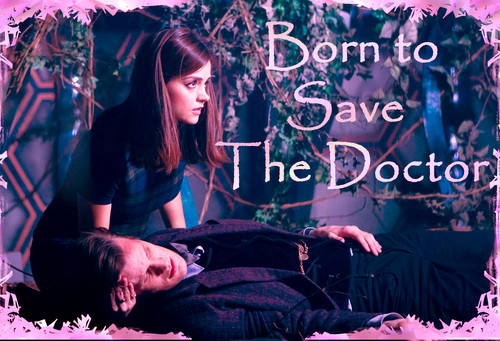 Born to save the Doctor