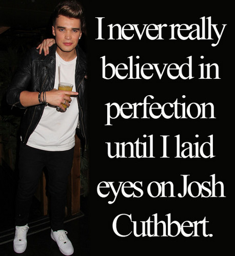  Josh U Belong Wiv Me (Perfection) "Perfect In Every Way" :) 100% Real ♥