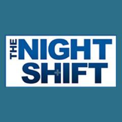  The Night Shift