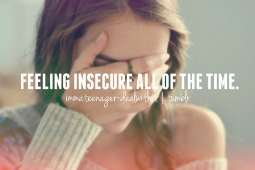  Feeling Insecure