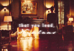  It is such a hollow little life that आप lead, Niklaus.