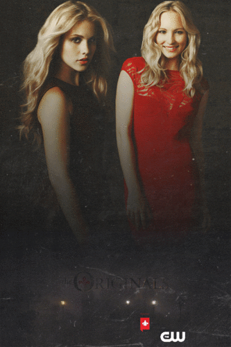  Rebekah Mikaelson and Caroline Forbes - Poster “The Originals”