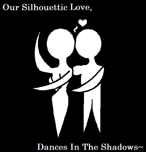  Our Silhouettic प्यार