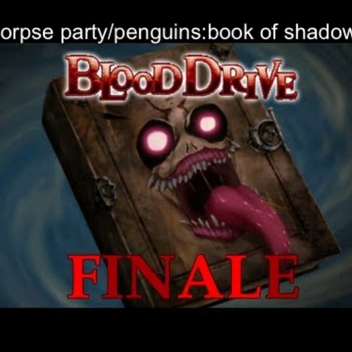  Corpse party/penguins book of shadows art