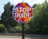  Hippie stop sign