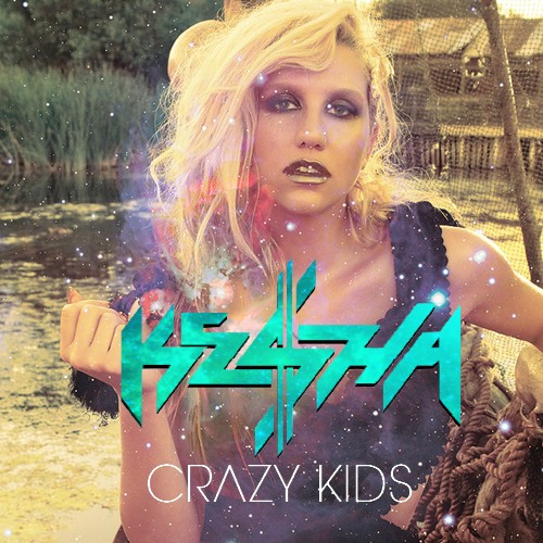  Ke$ha - Crazy Kids