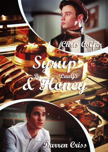 Klaine Fanfiction: Syrup & Honey