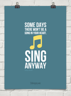  Sing anyway
