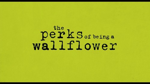  The Perks Of Being A Wallflower! <3