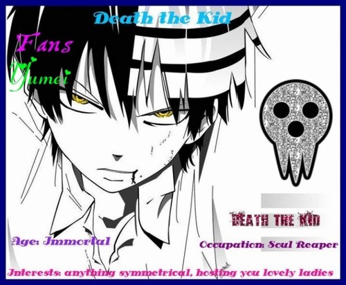  death the kid ~