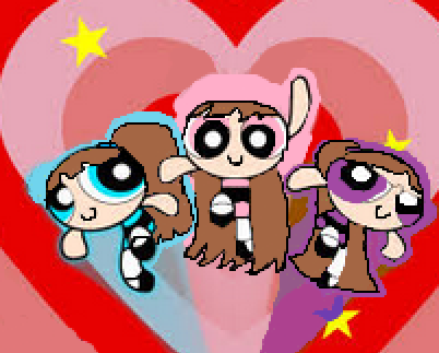  me and my BFF's as the powerpuff girls but named as The FluffyFulf Girls