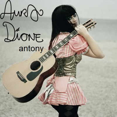 Aura Dione - Antony