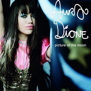 Aura Dione - Picture Of The Moon