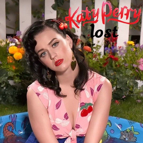  Katy Perry - lost