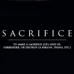  Sacrifice