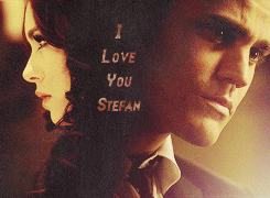  I Amore you, Stefan. We will be together again. I promise.