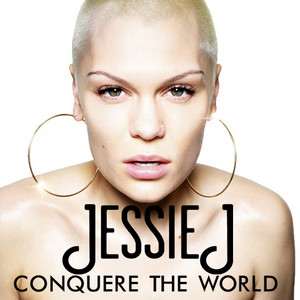  Jessie J - Conquer The World