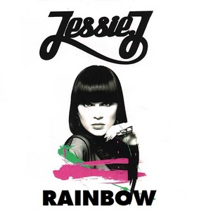 Jessie J - Rainbow
